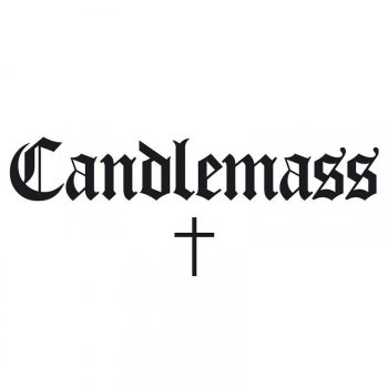 Candlemass The Day and the Night