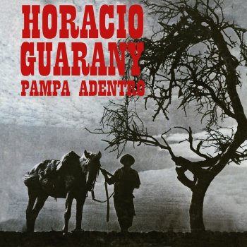 Horacio Guarany Zambita Del Musiquero