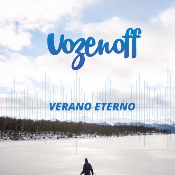 Vozenoff Verano Eterno