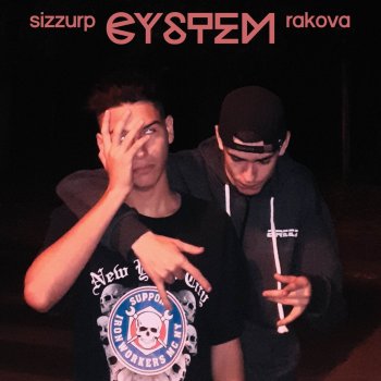 Sizzurp feat. Rakova Cystem