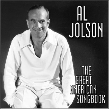 Al Jolson At Sundown / My Blue Heaven / Night and Day (broadcast recording)