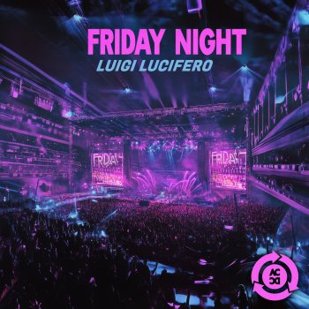 Luigi Lucifero Friday Night