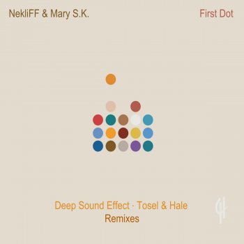 NekliFF feat. Mary S.K. First Dot