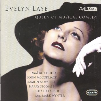 Evelyn Laye Love is a Song