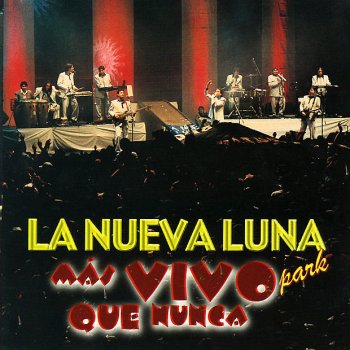 La Nueva Luna Como Olvidarla - En Vivo