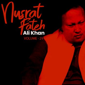 Nusrat Fateh Ali Khan Kinna Sohna