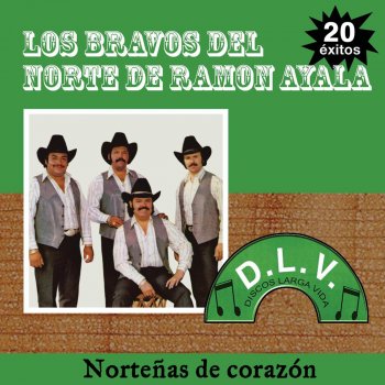 Los Bravos del Norte de Ramon Ayala Bonita Finca De Adobe (2004 - Remaster)