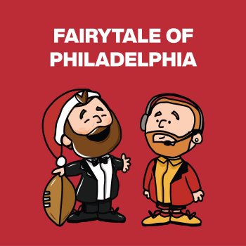 The Philly Specials feat. Jason Kelce & Travis Kelce Fairytale Of Philadelphia