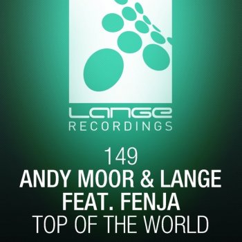 Andy Moor, Lange feat. Fenja Top Of The World - Original Mix