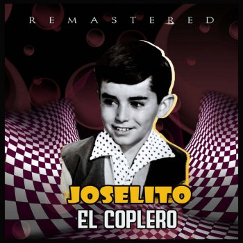 Joselito Sueño despierto - Remastered