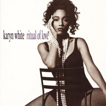 Karyn White How I Want You