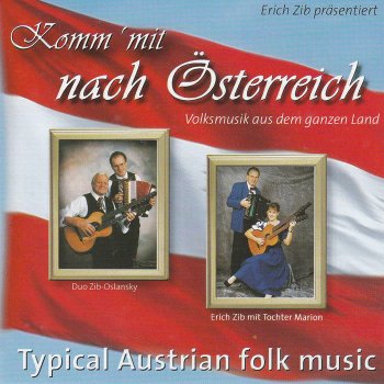 Исполнитель Erich Zib, альбом Volksmusik aus ganz Österreich
