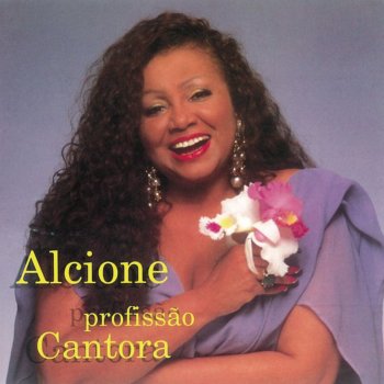 Alcione Não da mais pra segurar (Explode, coracão)