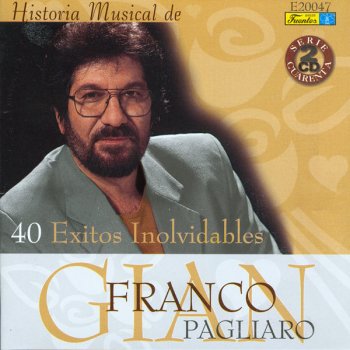 Gian Franco Pagliaro Si Me Olvidas Te Olvido