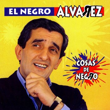 El Negro Alvarez Presentación