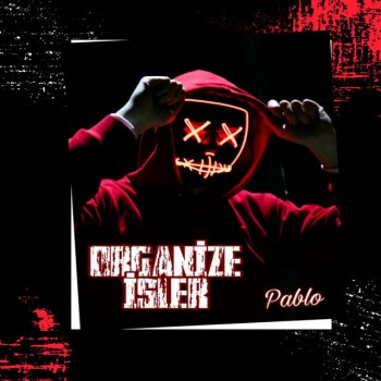 Pablo Organize İşler