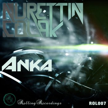 Nurettin Colak Anka - Original Mix