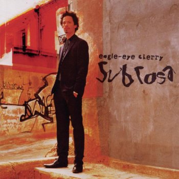 Eagle-Eye Cherry It's Up to You