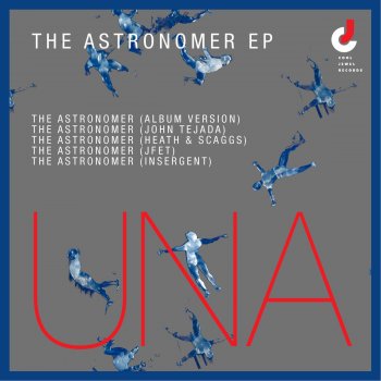 Una The Astronomer (jFET Mix)