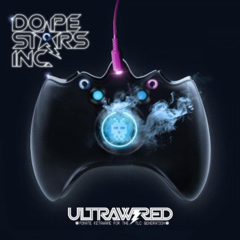 Dope Stars Inc. Cracking the Power