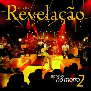 Grupo Revelação Trilha do Amor (Ao Vivo No Morro I)