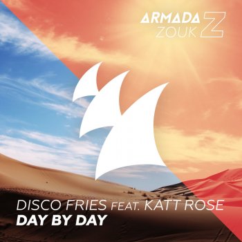 Disco Fries feat. Katt Rose Day By Day