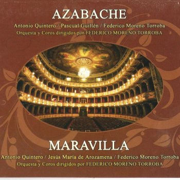 Исполнитель Federico Moreno Torroba, альбом Zarzuelas: Azabache y Maravilla