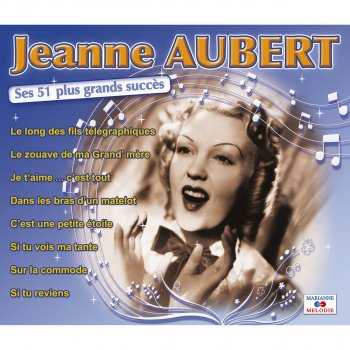 Jeanne Aubert Pourvu que vous m’aimiez (From "Le grand refrain")