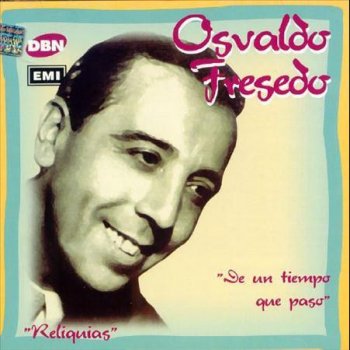 Osvaldo Fresedo La puñalada (feat. Carlos Barrios)