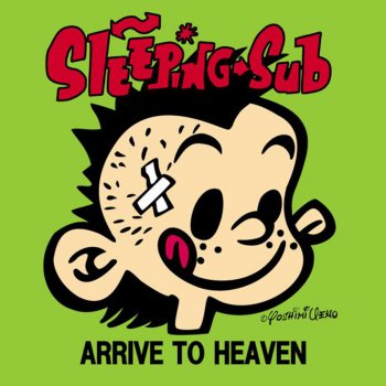 Исполнитель SLEEPING SUB, альбом Arrive to Heaven