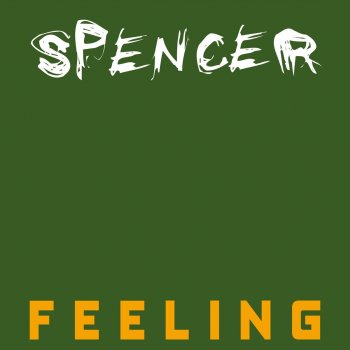 Spencer Feeling (Hardhouse Mix)