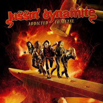 Kissin' Dynamite Addicted To Metal - Feat. Udo Dirkschneider