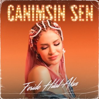 Feride Hilal Akın Canımsın Sen - Akustik