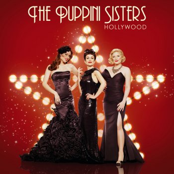 The Puppini Sisters I Feel Pretty