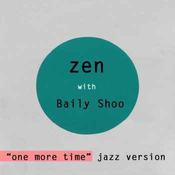 Zen One More Time - Jazz Version (Instrumental)