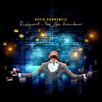 Kevin Downswell All the Way - Live