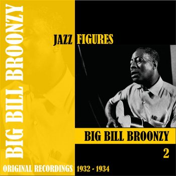 Big Bill Broonzy Rukus Juice Blues