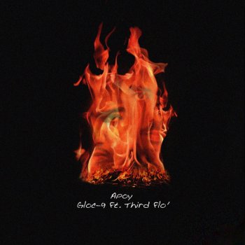Gloc 9 feat. Third Flo' Apoy
