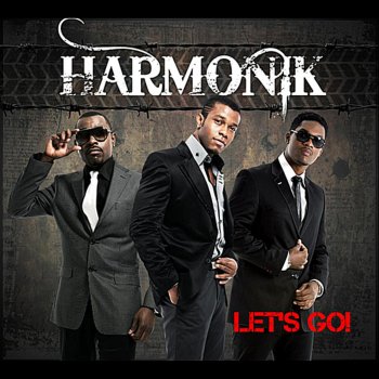 Harmonik All The Way