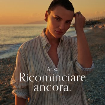 Arisa Ricominciare ancora