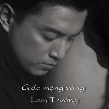 Lam Trường Giấc Mộng Vàng