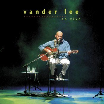 Vander Lee Aquela estrela (Ao vivo)