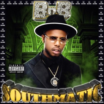 B.o.B Southmatic