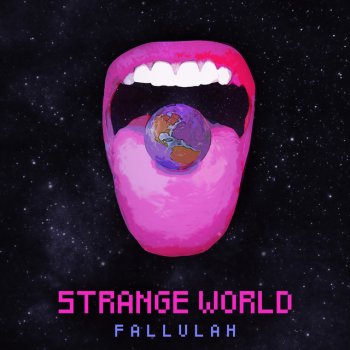 Fallulah Strange World