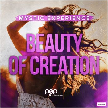 Mystic Experience Beauty of Creation - Extended Mix