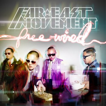 Far East Movement So What?