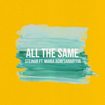Steinar All the Same