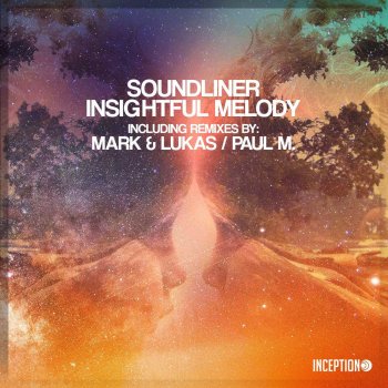 Soundliner Insightful Melody (Mark & Lukas Remix)