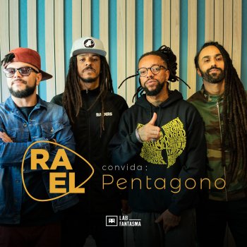 Rael feat. Pentagono Se Mova - Acústico