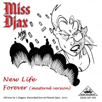 Miss Djax New Life